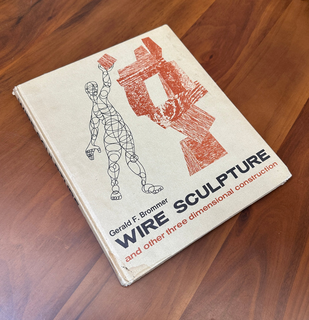 Vintage Wire Sculpture Art Book by Gerald F. Brommer