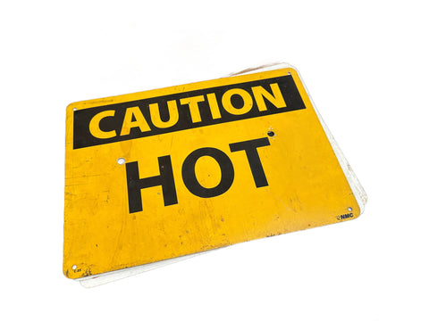 Yellow Aluminum 'Caution Hot' Warning Sign