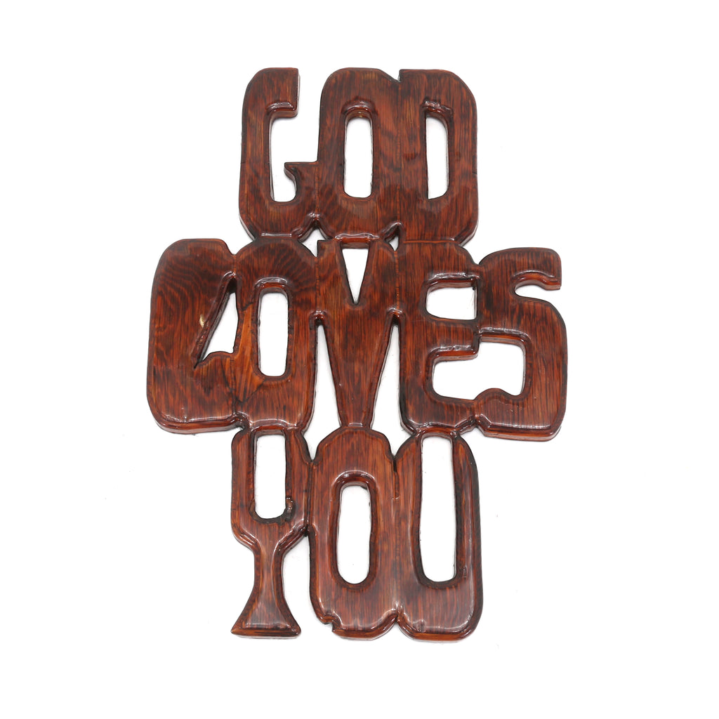 God Loves You Sign